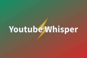 Youtube-Whisper：视频转文字工具-资源网